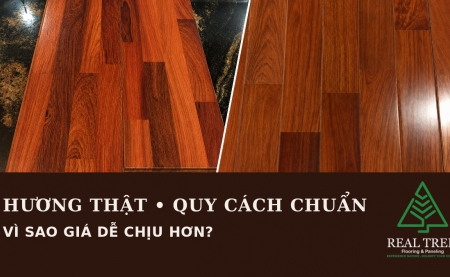 Giá giảm một nửa, chất lượng gỗ Hương vẫn nguyên vẹn. Vì sao có thể?