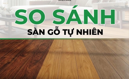 So sánh cảm giác: Giáng Hương – Teak – Căm Xe